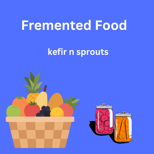 fremented food